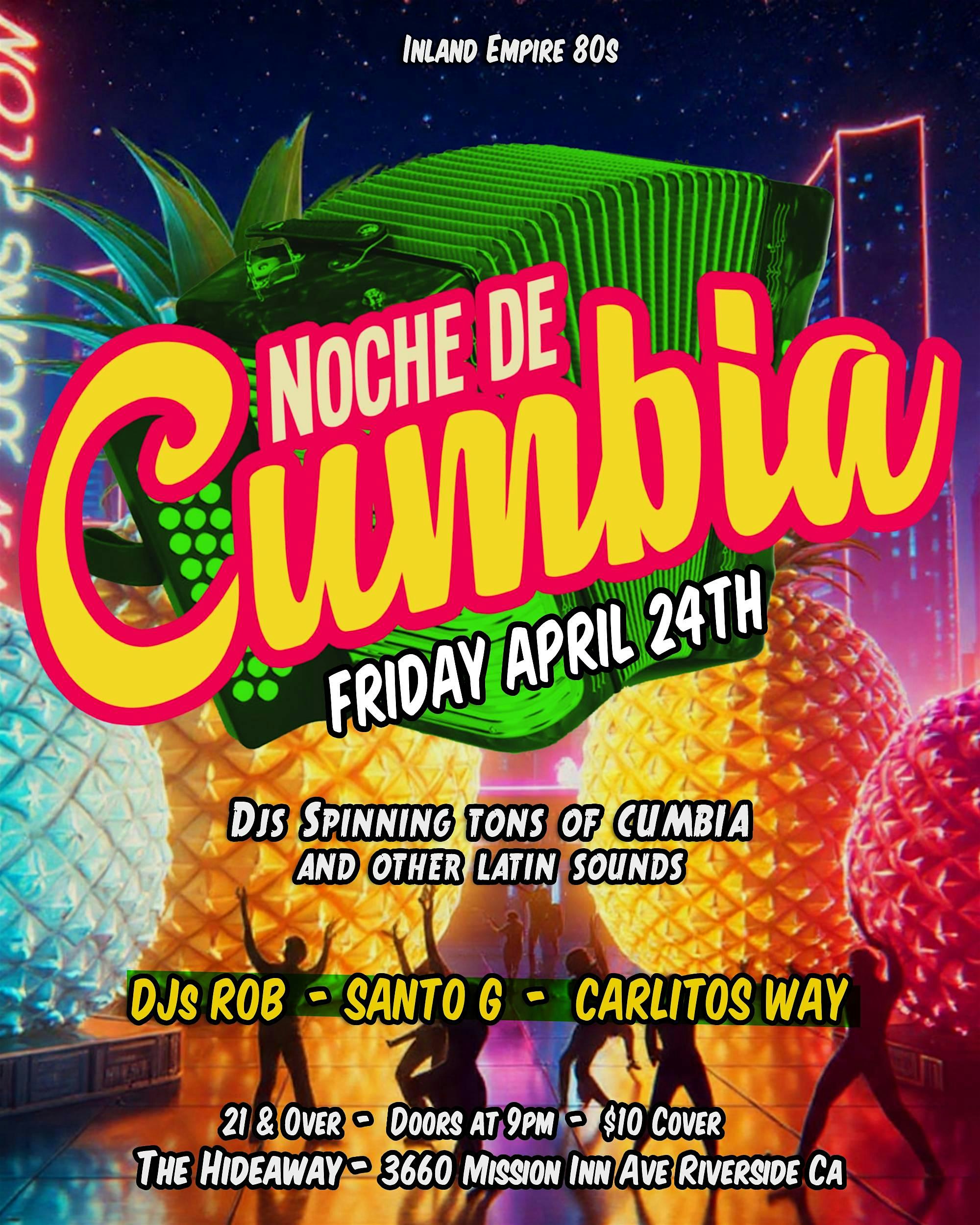 Noche de Cumbia @ The Hideaway Riverside! at The Hideaway Cafe & Lounge – Riverside, CA