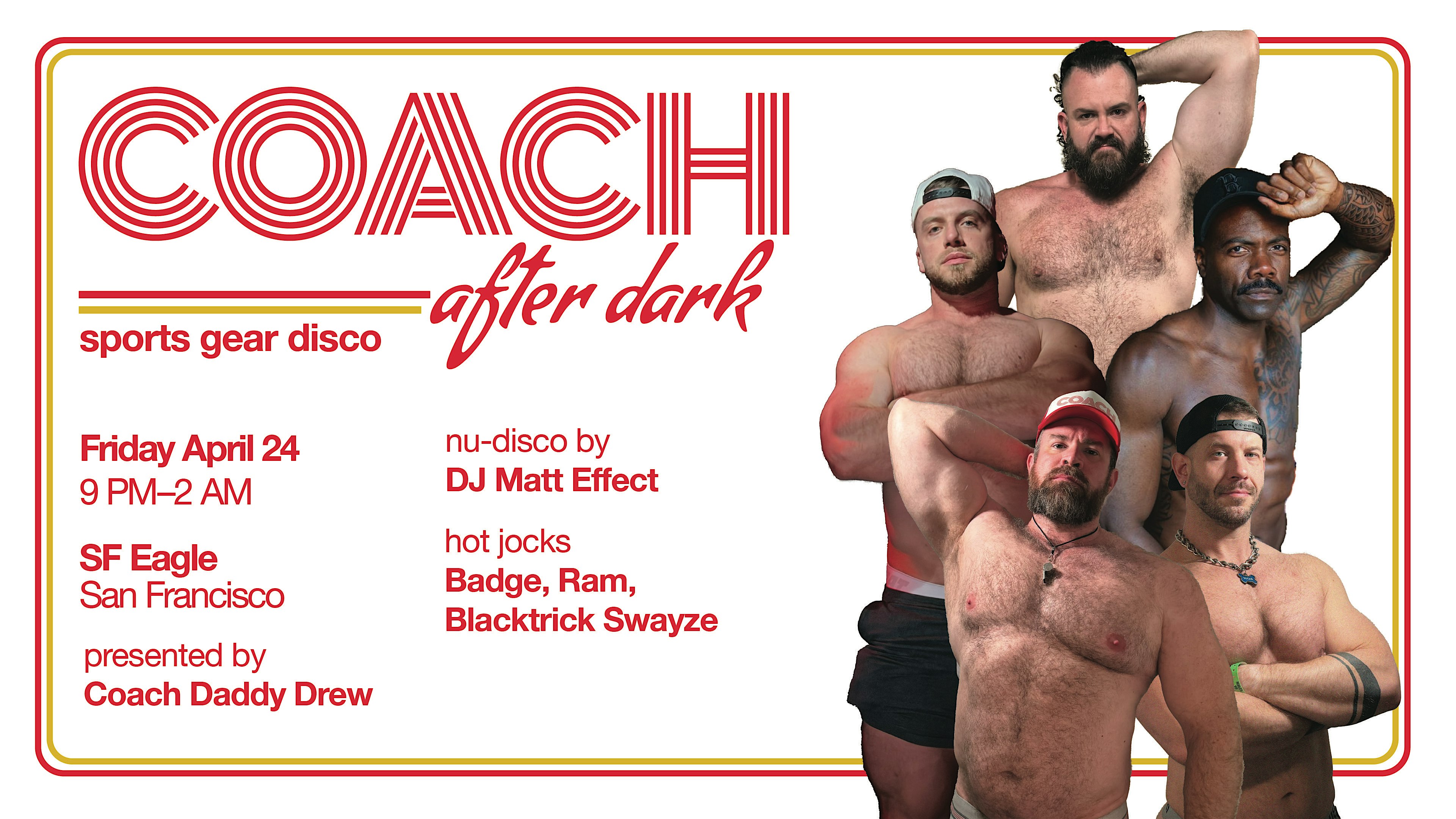 Coach After Dark: SF at San Francisco Eagle Bar – San Francisco, CA