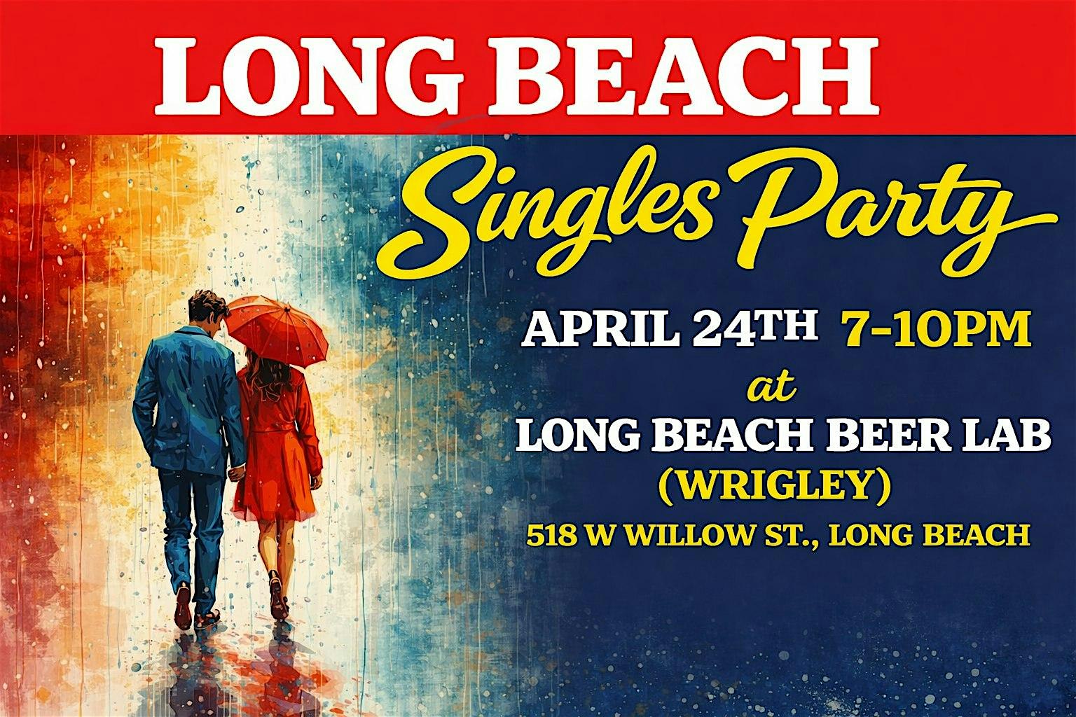 Long Beach Singles Party | Ages 21+ at Long Beach Beer Lab (Wrigley) – Long Beach, CA