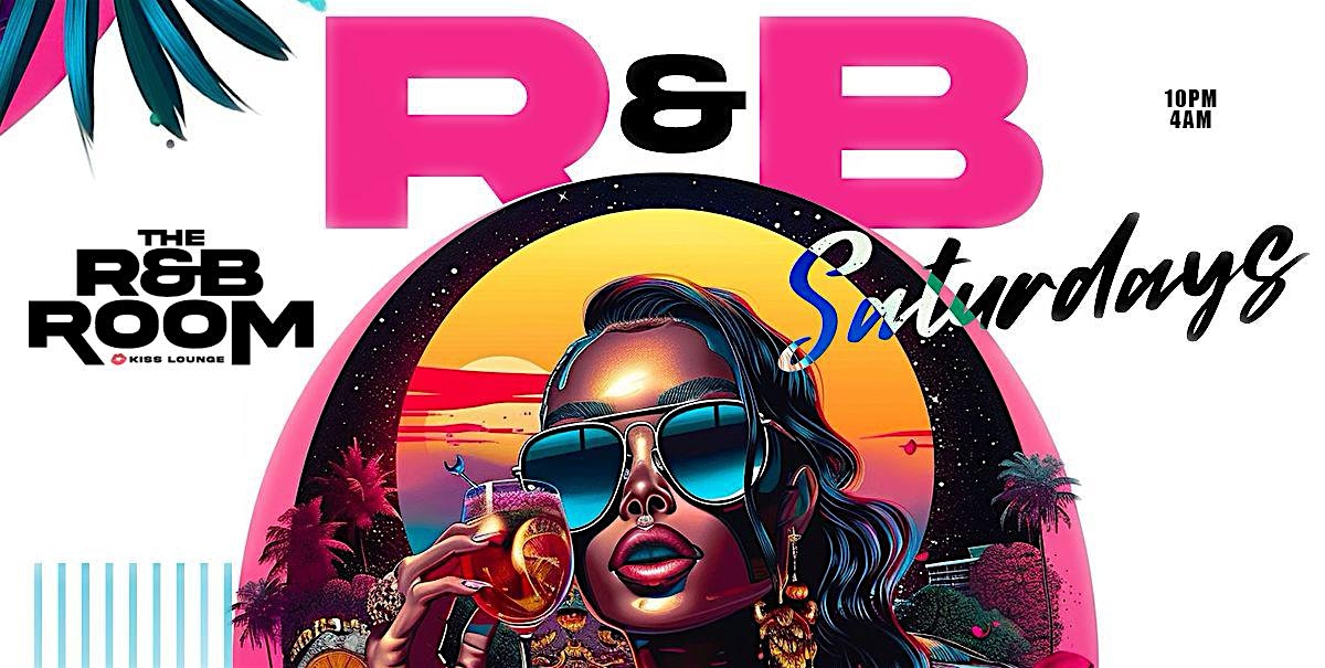 R&B Saturdays (The Sexiest R&B Party in Queens ) at The RnB room at Kiss Lounge (queens) – Queens, NY
