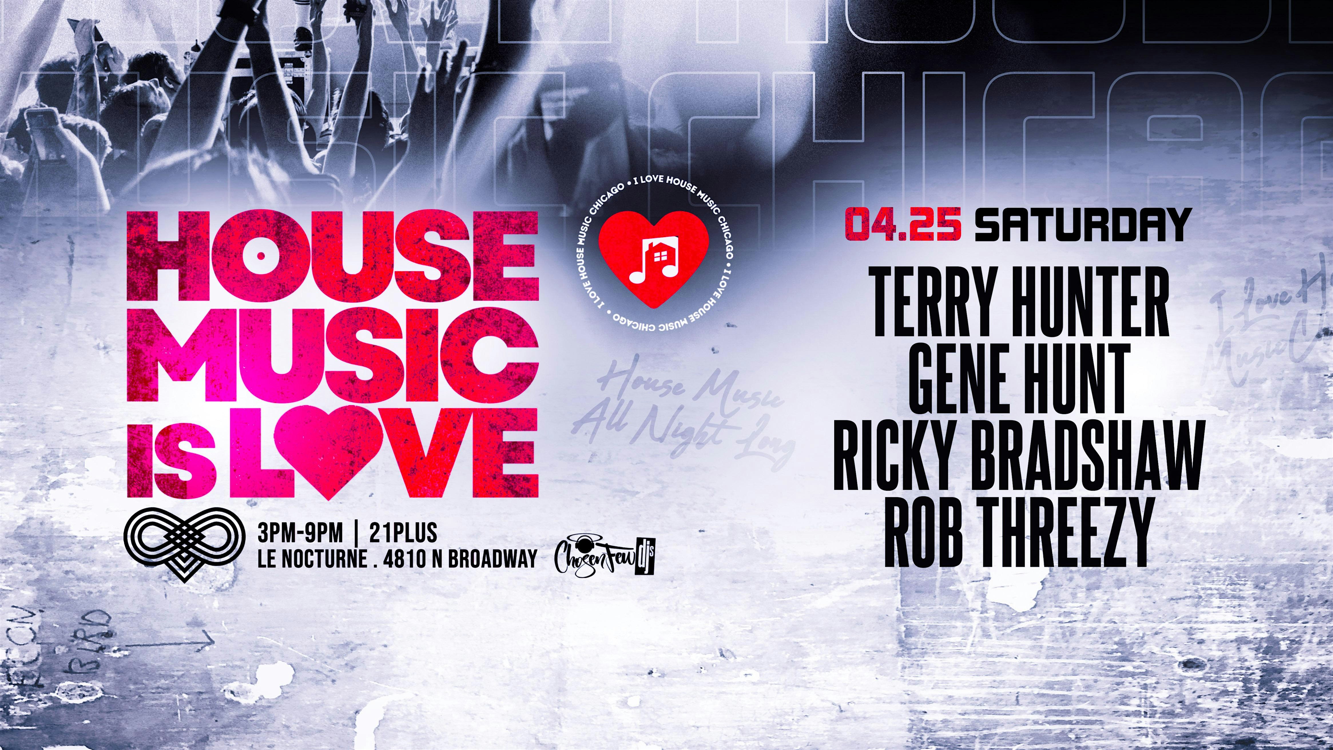 House Music is Love Day Party. at Le Nocturne Chicago – Chicago, IL