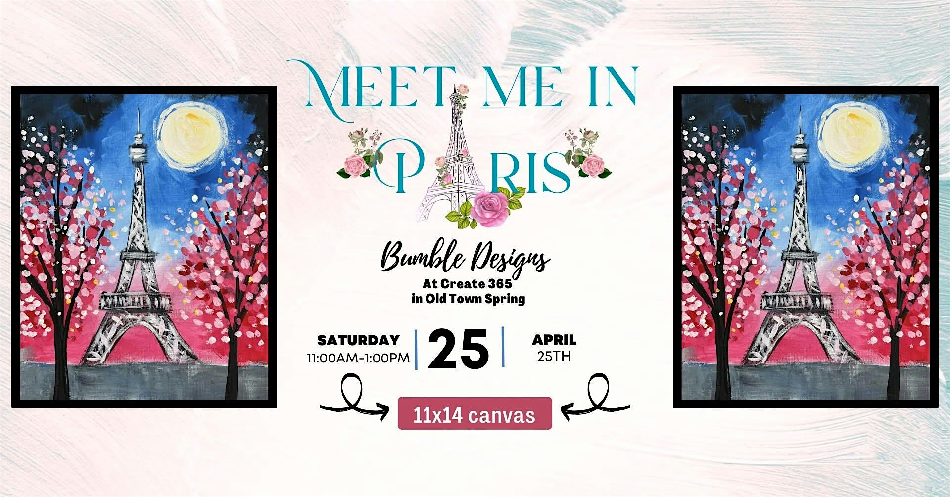 Meet Me In Paris: Paint & Brunch at Create 365 – Spring, TX