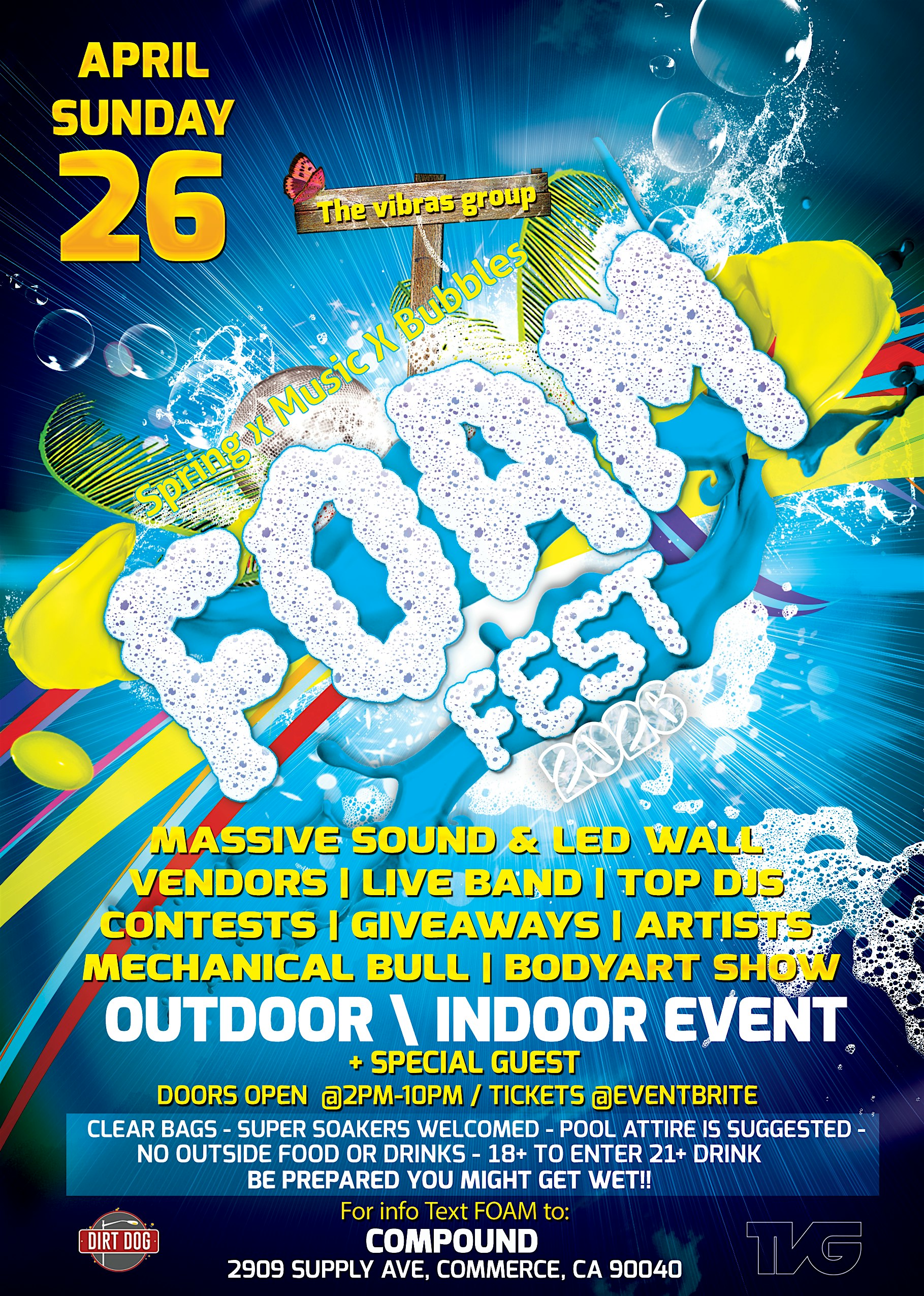 FOAM FEST 2026 at The Compound by Dirt Dog – Commerce, CA