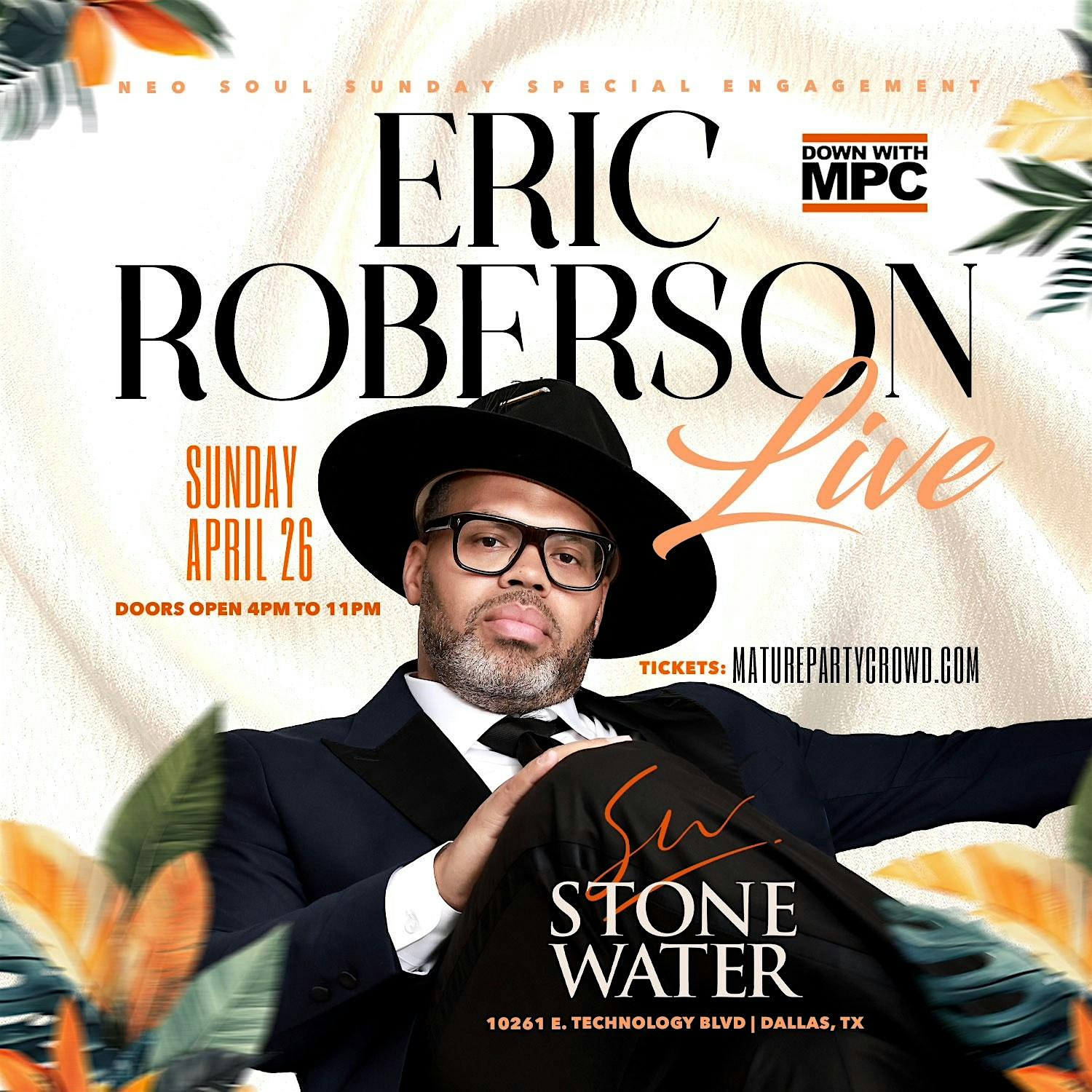 ERIC ROBERSON LIVE! NEO SOUL SUNDAYS @ STONE WATER at Stone Water Restaurant & Entertainment – Dallas, TX