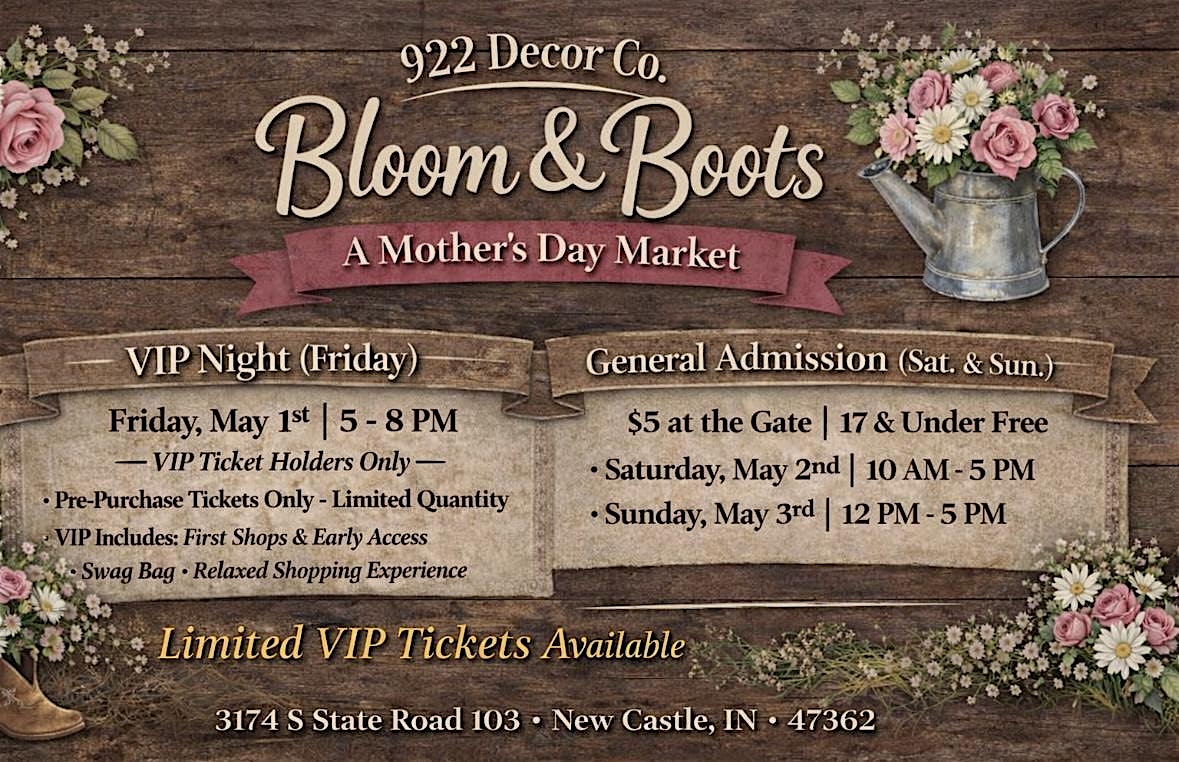 922 Decor Co. Bloom & Boots: A Mother’s Day Market at 922 Decor Co. – New Castle, IN