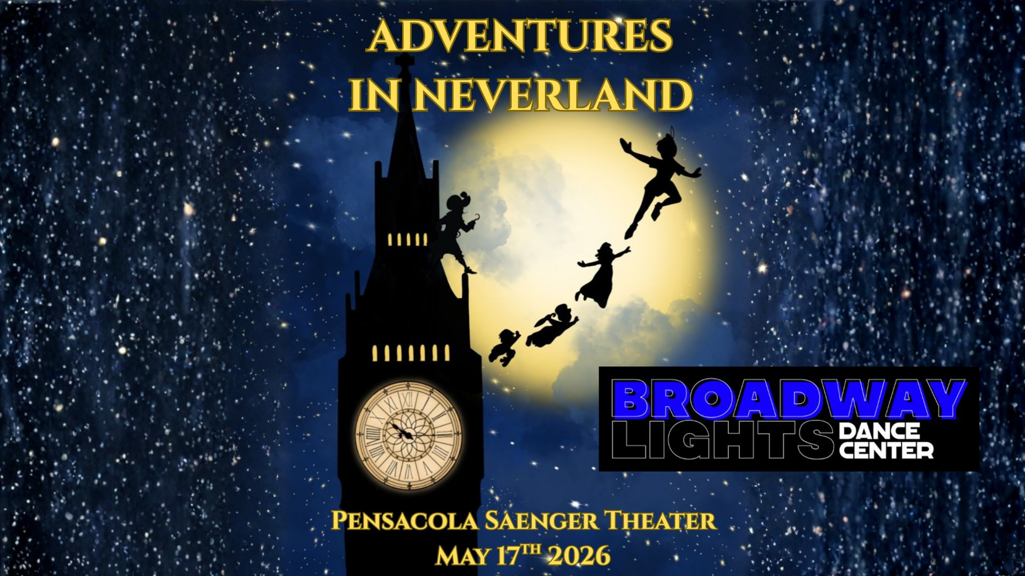 Broadway Lights: Adventures In Neverland at Pensacola Saenger Theatre – Pensacola, FL