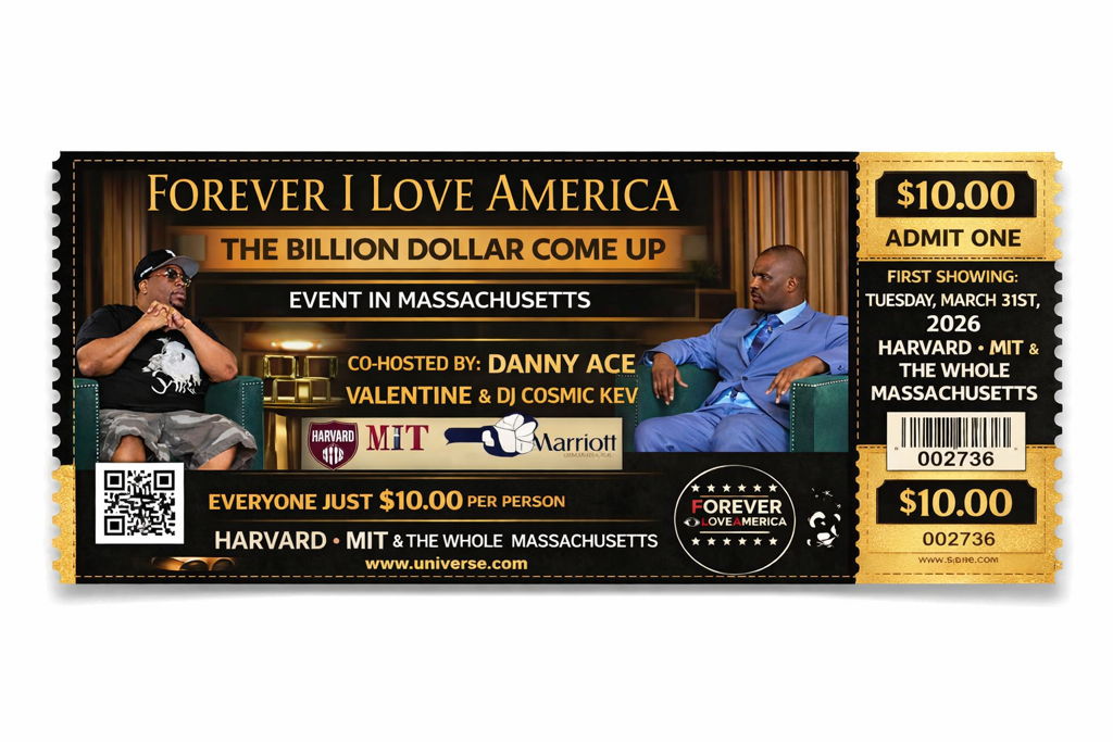 Forever I Love America The Billion Dollar Come at Harvard at – Cambridge, OH