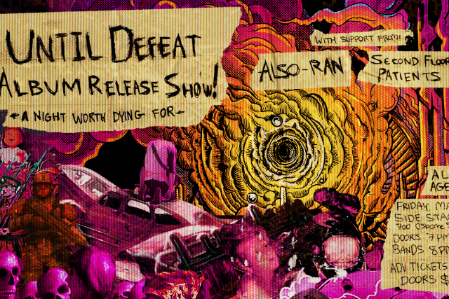 Until Defeat | Also Ran | Second Floor Patients at Sidestage – Winnipeg, Canada
