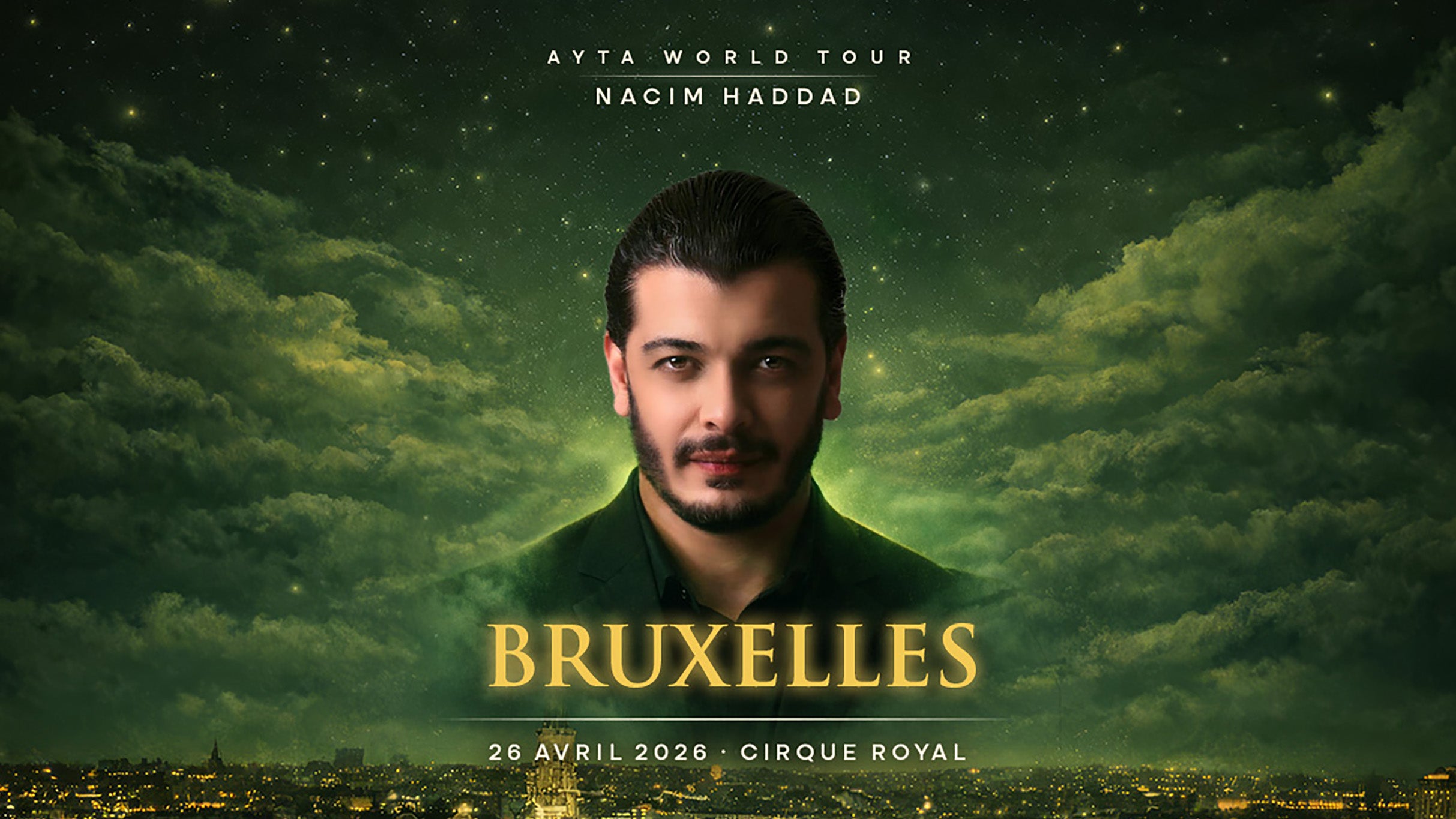 AYTA WORLD TOUR Nacim Haddad at L’Olympia – Montreal, Canada