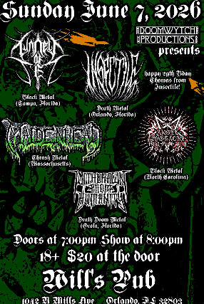 Tunnel of Set, Insectile, Maidenhead, Angel Massacre, and Withdrawn From Humanity in Orlando at Will’s Pub – Orlando, FL
