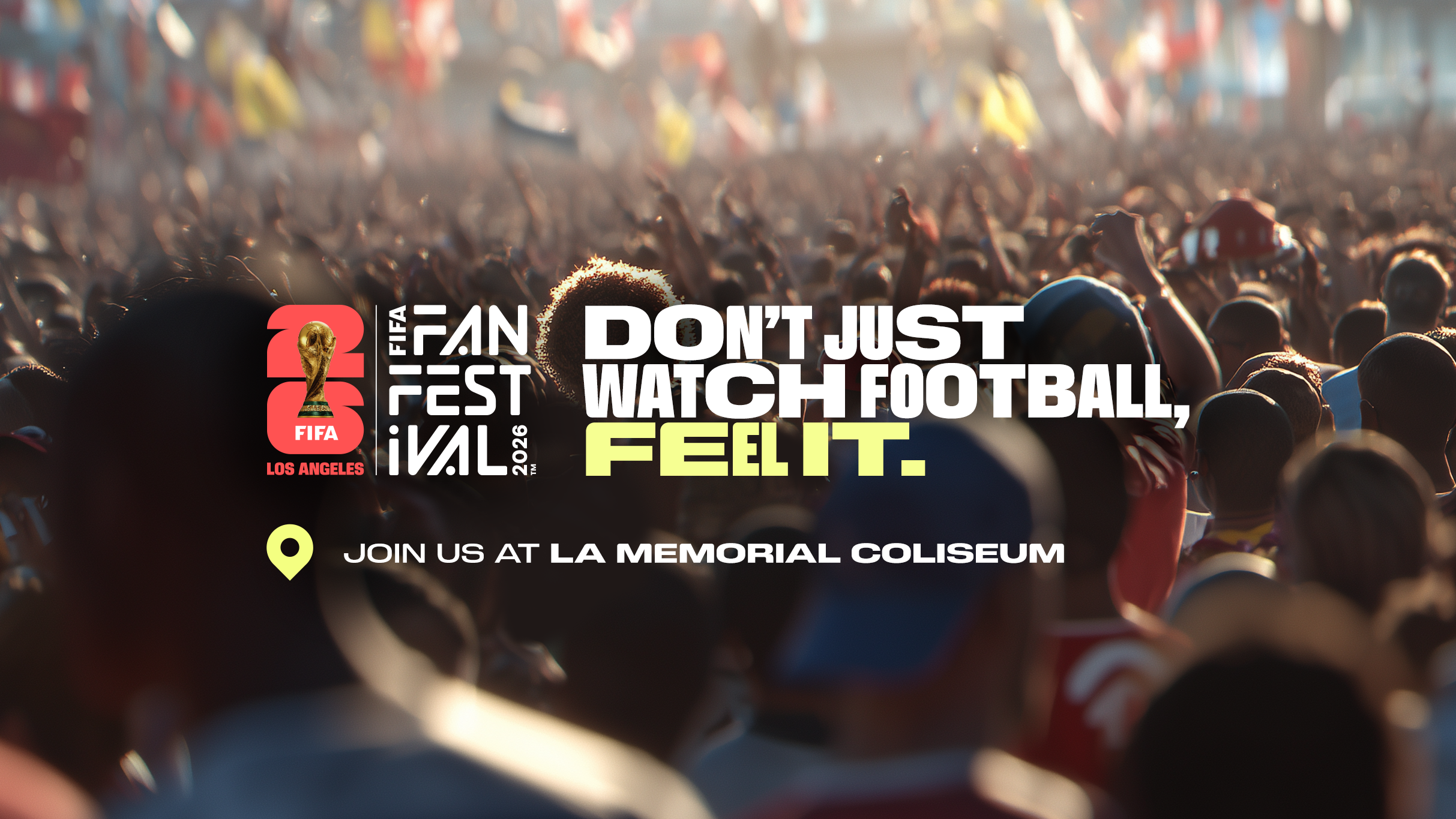FIFA Fan Festival Los Angeles at Los Angeles Memorial Coliseum – Los Angeles, CA