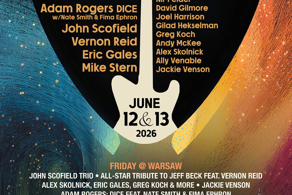 Brooklyn Guitar Festival – Friday at Warsaw at Warsaw – Brooklyn, NY