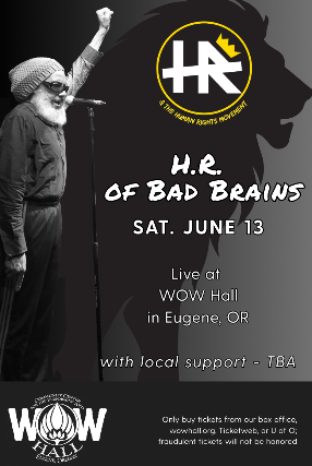 HR of Bad Brains & The Human Rights Movement Tour 2026 at WOW Hall – Eugene, OR