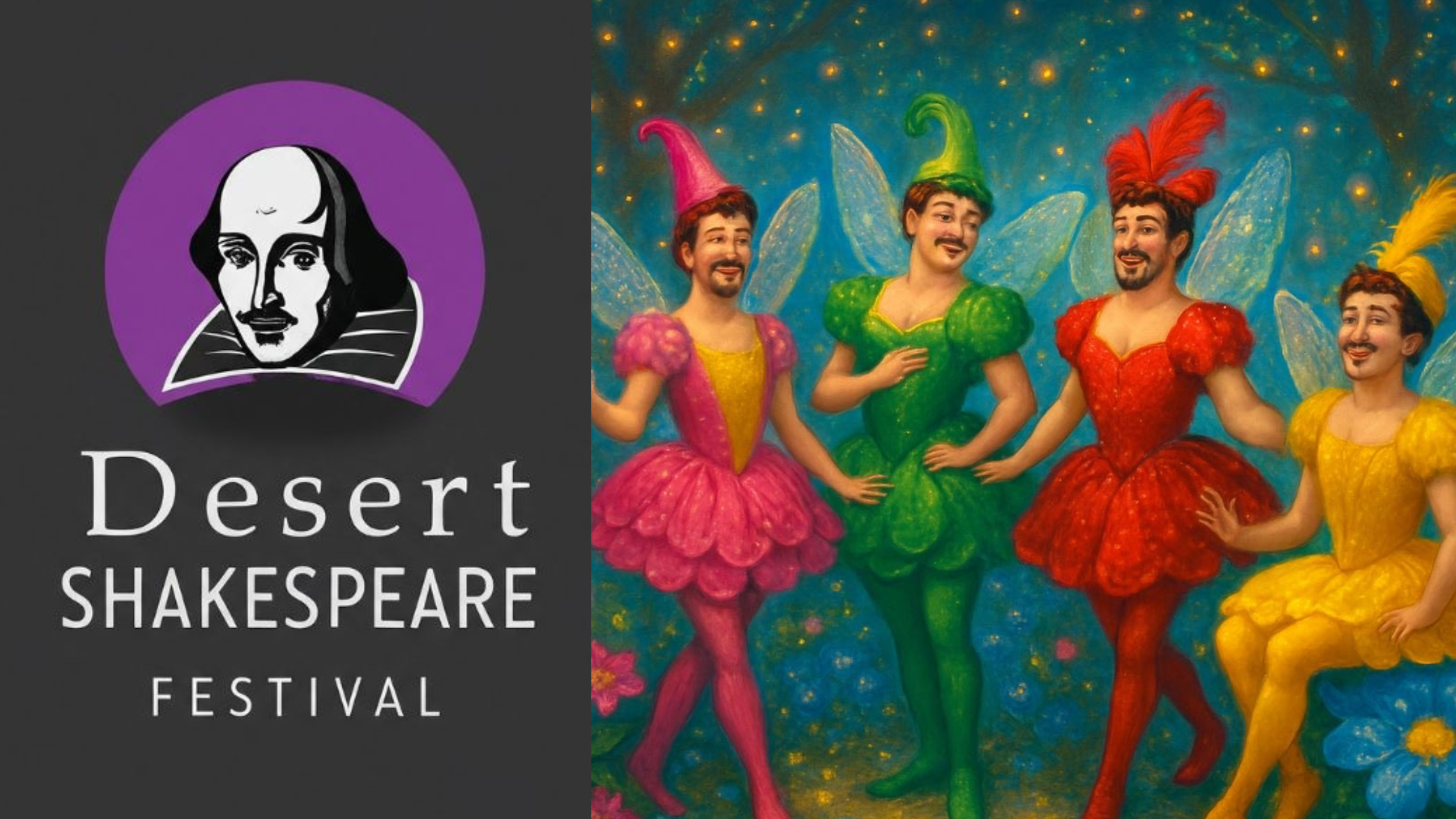DESERT SHAKESPEARE FESTIVAL – A MIDSUMMER NIGHT’S DREAM at Plaza Theatre – Palm Springs, CA