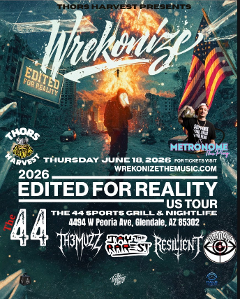 Wrekonize of iMAYDAY! W/Metrenome The Plug at The 44 Sports Grill and Nightlife – Glendale, AZ