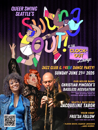 Queer Swing Seattle’s Swung Out Pride Dance Party at Clock-Out Lounge – Seattle, WA