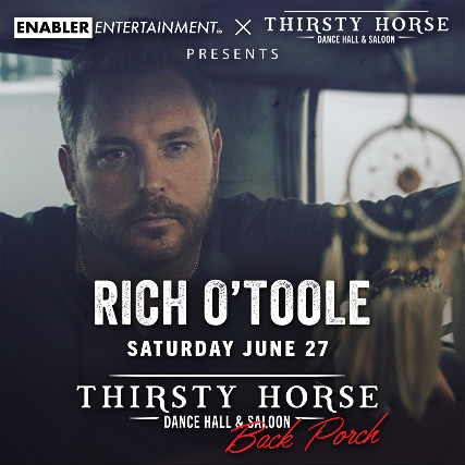 Rich O’Toole at Thirsty Horse Saloon – San Antonio, TX
