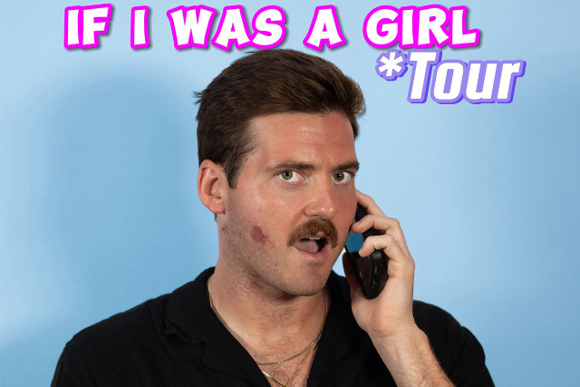 Dylan Carlino: If I Was A Girl Tour at Milwaukee Improv (Main Room) – Brookfield, WI
