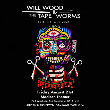 Will Wood – The SELF-iSH Tour 2026 at Madison Theater (730) – Covington, KY